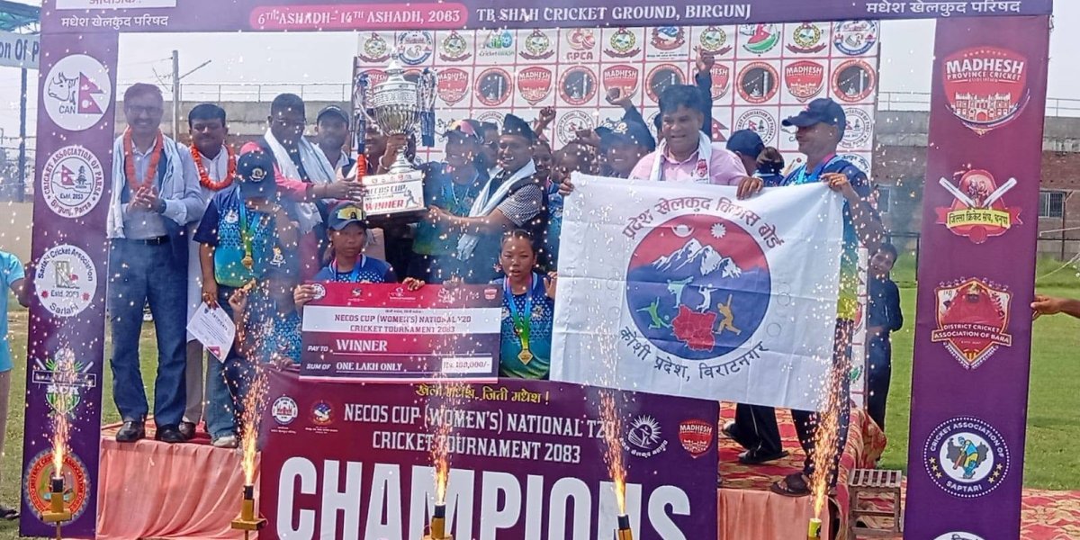 कोशी प्रदेशलाई महिला टि–ट्वान्टी राष्ट्रिय क्रिकेटको उपाधि